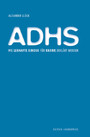 ADHS - Wie lebhafte Kinder für krank erklärt werden
