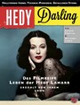 Hedy Darling - Das Filmreiche Leben der Hedy Lamarr