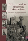 '. . . in einer steinernen Urkunde lesen' - Geschichts- und Erinnerungsorte in Rheinland-Pfalz