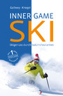 Inner Game Ski - Skigenuss durch natürliches Lernen