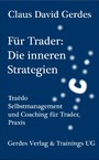 Für Trader: Die Inneren Strategien