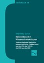 Konventionen in Wissenschaftskulturen - Texterschließende Merkmale wissenschaftlicher Publikationen aus den USA, der UdSSR, der DDR und der BRD