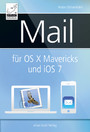 Mail für OS X Mavericks (Mac) und iOS 7 (iPhone, iPad)