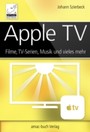 Apple TV - Filme, TV-Serien, Musik und vieles mehr - einfache Medienübertragung vom iPad/iPhone und Computer