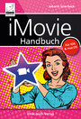 iMovie Handbuch - Filme schneiden am Mac, iPad und iPhone