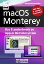 macOS Monterey - das Standardwerk zu Apples Betriebssystem - PREMIUM Videobuch: Buch + 5 h Lernvideos