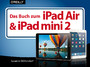 Das Buch zum iPad Air & iPad mini 2