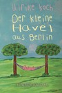 Der kleine Havel aus Berlin - Kindergeschichte