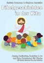 Bibelgeschichten in der Kita - Jesus, Bartimäus, Zachäus & Co und ihre Umsetzung für Kinder