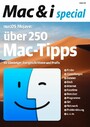 Mac & i special Mac-Tipps - Über 250 Mac-Tipps zu macOS Mojave