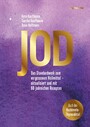 Jod - Das Standardwerk zum vergessenen Heilmittel - aktualisiert und mit 60 jodreichen Rezepten