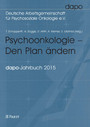 Psychoonkologie – Den Plan ändern - dapo-Jahrbuch 2015