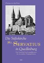 Die Stiftskirche St. Servatius in Quedlinburg - Zum Stand der Forschungsdiskussion der ottonischen Vorgängerbauten