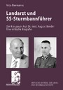 Landarzt und SS-Sturmbannführer - Der Kreuzauer Arzt Dr. med. August Bender. Eine kritische Biografie