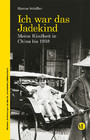 Ich war das Jadekind - Meine Kindheit in China bis 1938