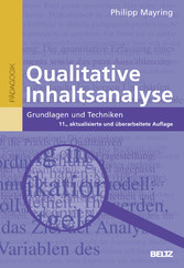 Qualitative Inhaltsanalyse - Grundlagen und Techniken