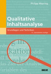 Qualitative Inhaltsanalyse - Grundlagen und Techniken