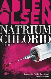 NATRIUM CHLORID - Der neunte Fall für Carl Mørck, Sonderdezernat Q - Thriller