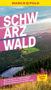 MARCO POLO Reiseführer Schwarzwald - Reisen mit Insider-Tipps. Inklusive kostenloser Touren-App