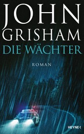 Die Wächter - Roman Die Wächter - Roman
