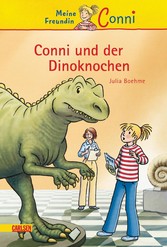 Conni Erzählbände 14: Conni und der Dinoknochen - Ein Kinderbuch ab 7 Jahren für Leseanfänger*innen mit vielen tollen Bildern