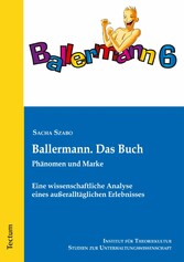 Ballermann. Das Buch - Eine wissenschaftliche Analyse eines außeralltäglichen Erlebnisses