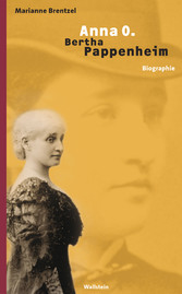 Anna O. - Bertha Pappenheim - Biographie