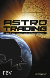 Astro Trading - Wie Trader mit Astrologie die Börse schlagen