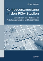 Kompetenzmessung in den PISA-Studien - Simulationen zur Schätzung von Verteilungsparametern und Reliabilitäten