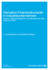 Derivative Finanzinstrumente in Industrieunternehmen