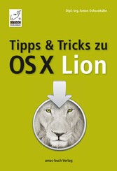 Tipps und Tricks zu OS X Lion