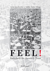 FEEL! - Festschrift für Harald C. Traue