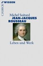 Jean-Jacques Rousseau - Leben und Werk