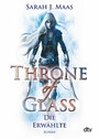 Throne of Glass - Die Erwählte - Roman
