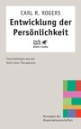 Entwicklung der Persönlichkeit (Konzepte der Humanwissenschaften) - Psychotherapie aus der Sicht eines Therapeuten