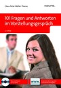 101 Fragen und Antworten im Vorstellungsgespräch (Haufe Erste Hilfe Ratgeber, Band 4260)