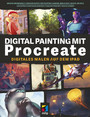Digital Painting mit Procreate - Digitales Malen auf dem iPad