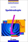 Spektroskopie - Instrumentelle Analytik mit Atom- und Molekülspektrometrie