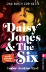 Daisy Jones and The Six - Das Buch zur Serie