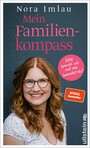 Mein Familienkompass - Was brauch ich und was brauchst du?