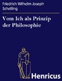 Vom Ich als Prinzip der Philosophie