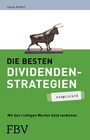 Die besten Dividendenstrategien - simplified - Mit den richtigen Werten Geld verdienen