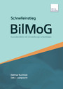 Schnelleinstieg BilMoG - Kurzüberblick mit Umstellungs-Checklisten - Download PDF
