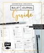 Journalspiration - Bullet-Journal-Guide - Gestalte deinen persönlichen Planer: Plus 100 Vorlagen und Anleitungen als Download