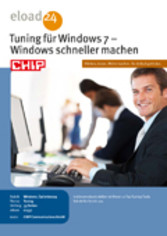 Tuning für Windows 7 ? Windows schneller machen