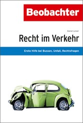 Recht im Verkehr - Erste Hilfe bei Bussen, Unfall, Rechtsfragen