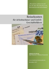 Reisekosten für Arbeitnehmer und GmbH-Geschäftsführer