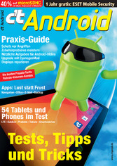c't Android 2014 - Tests, Apps, Praxis, Tarife, Rooting & Upcycling, Reparatur, Aktionen